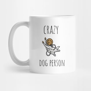 crazy dog person Mug